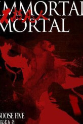 Immortal Mortal